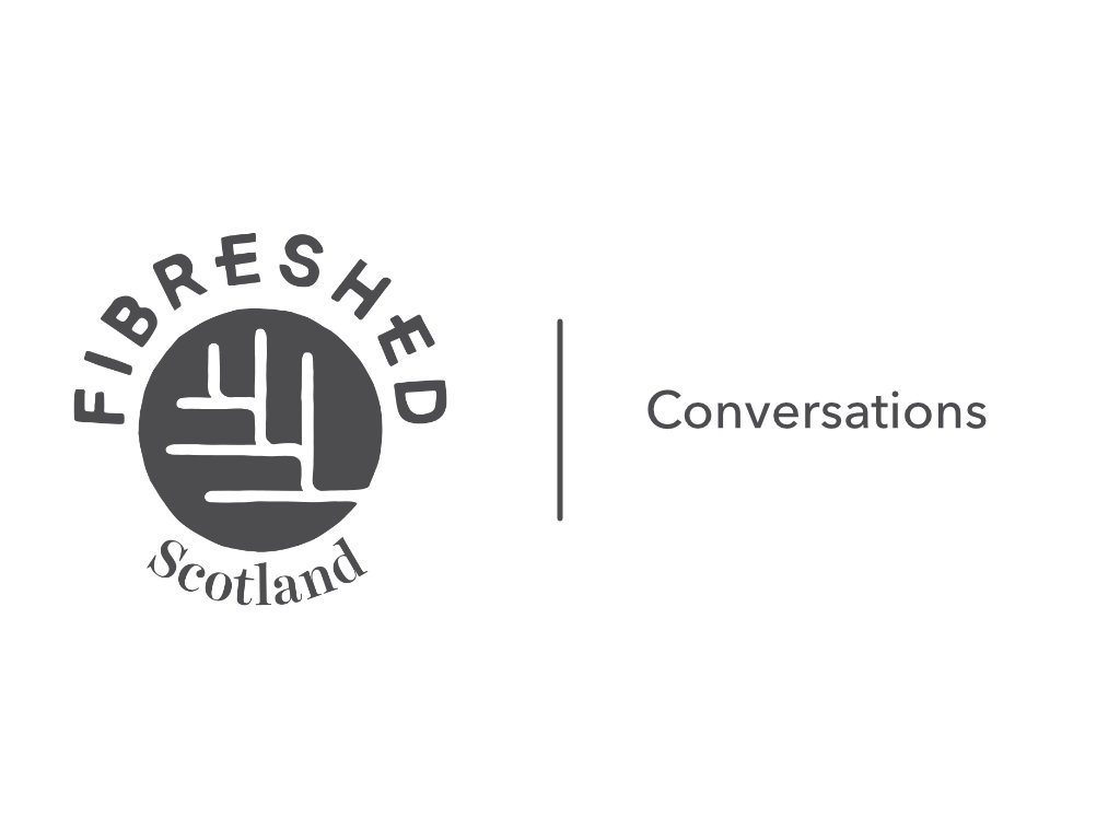 featured image for post Fibreshed Scotland Conversations